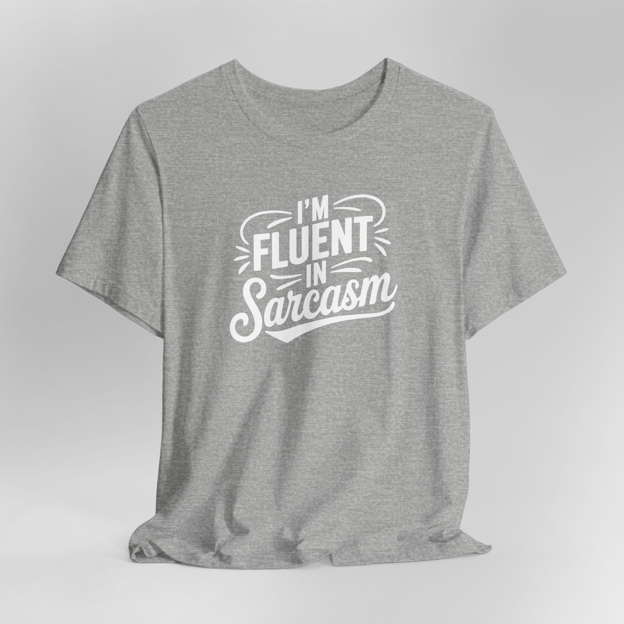 Fluent In Sarcasm - Image 7