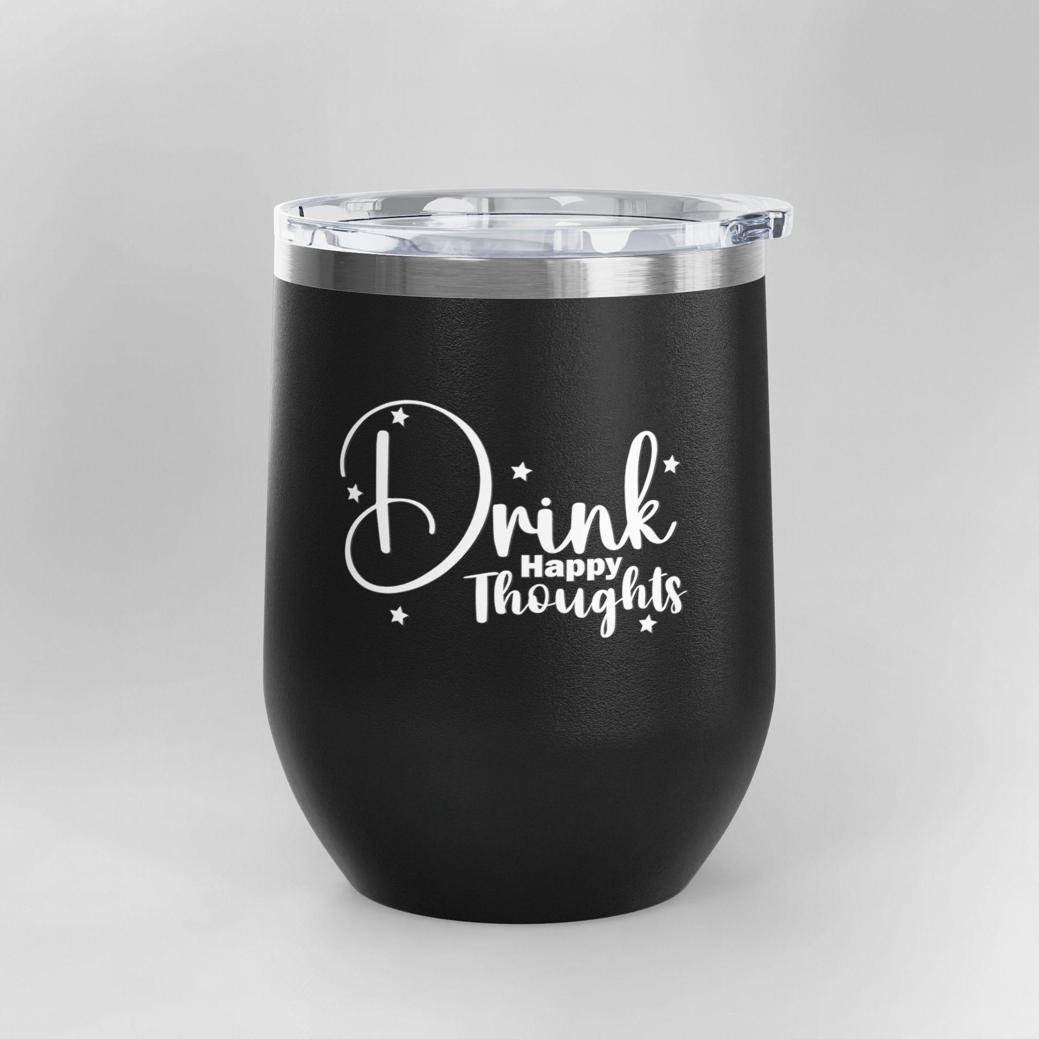 Drink Happy Thoughts - Insulated Wine Tumbler | 12oz - Image 7