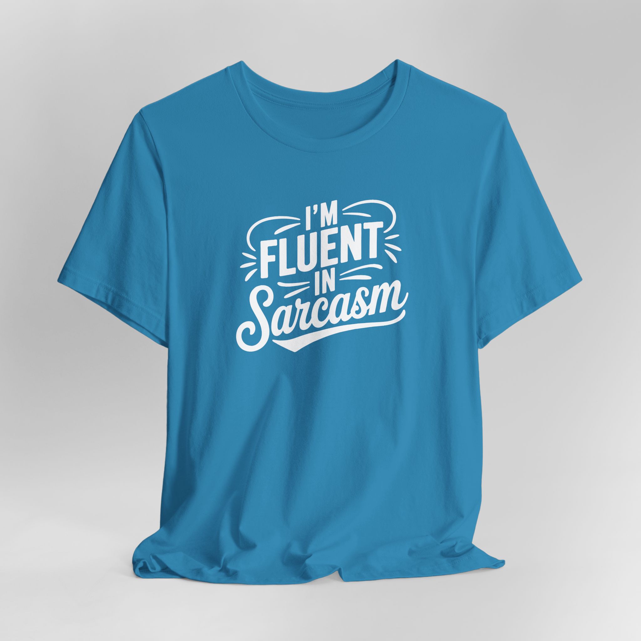 Fluent In Sarcasm - Image 5