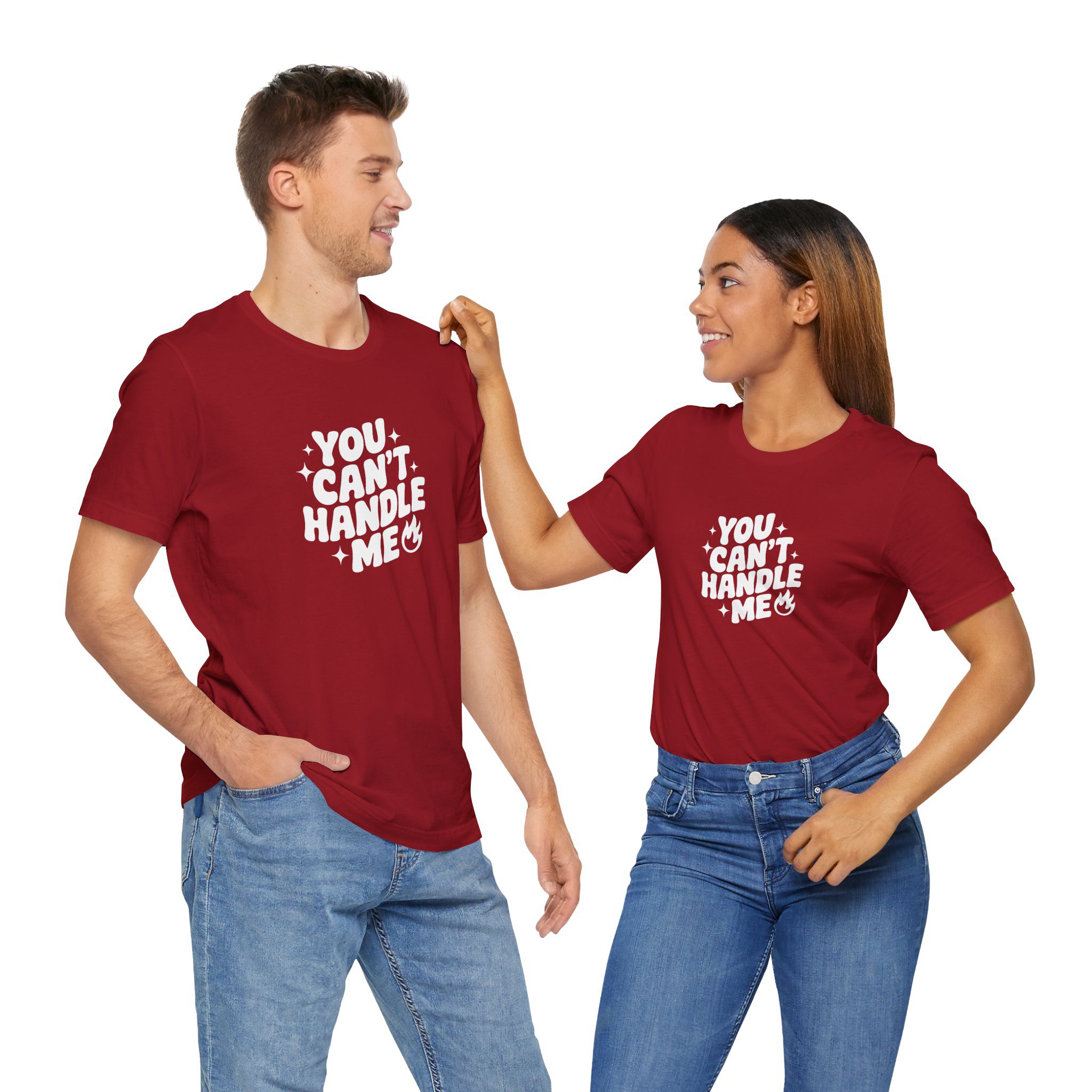 You Can't Handle Me - Unisex T-Shirt - Image 2