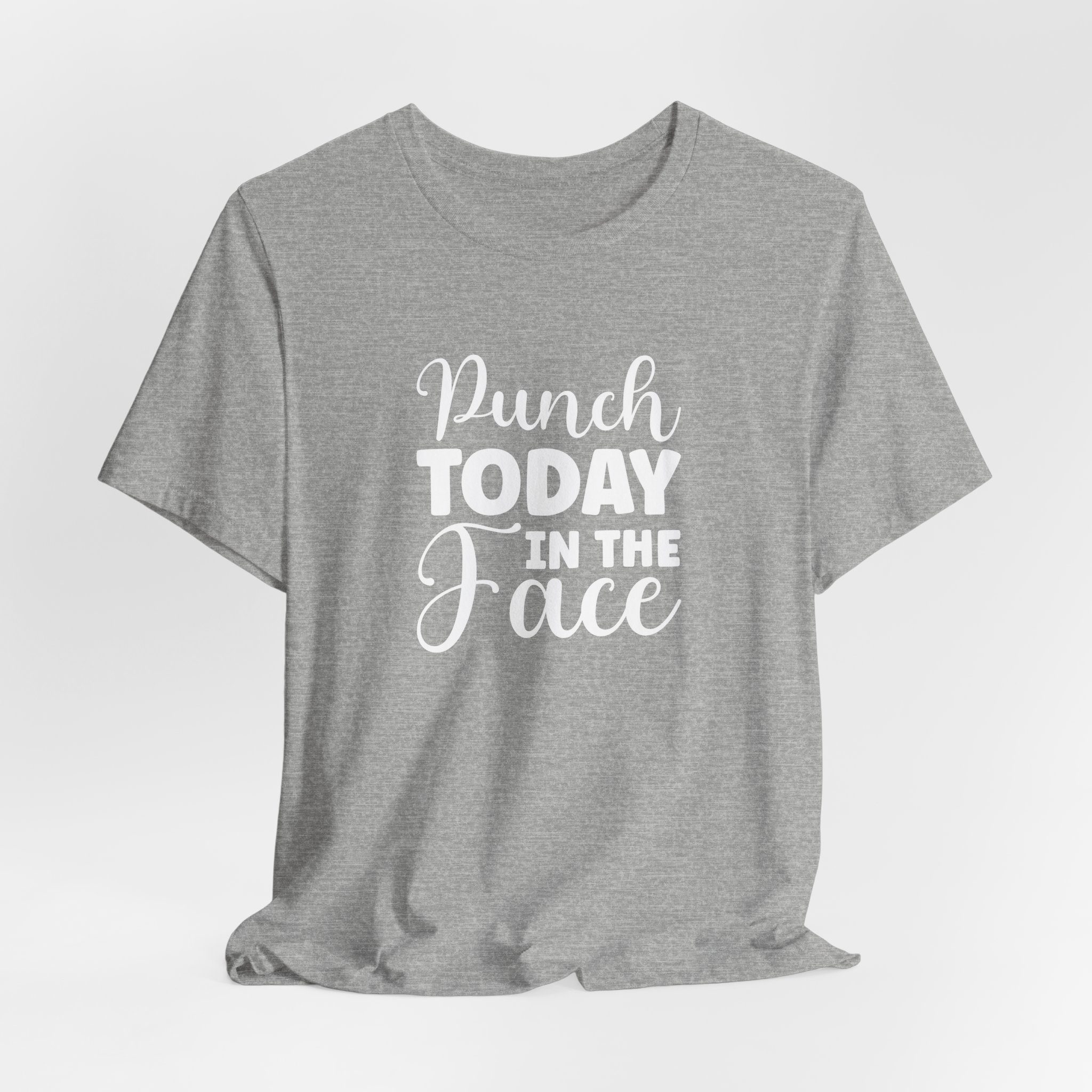 Punch Today in The Face - Unisex T-Shirt - Image 8
