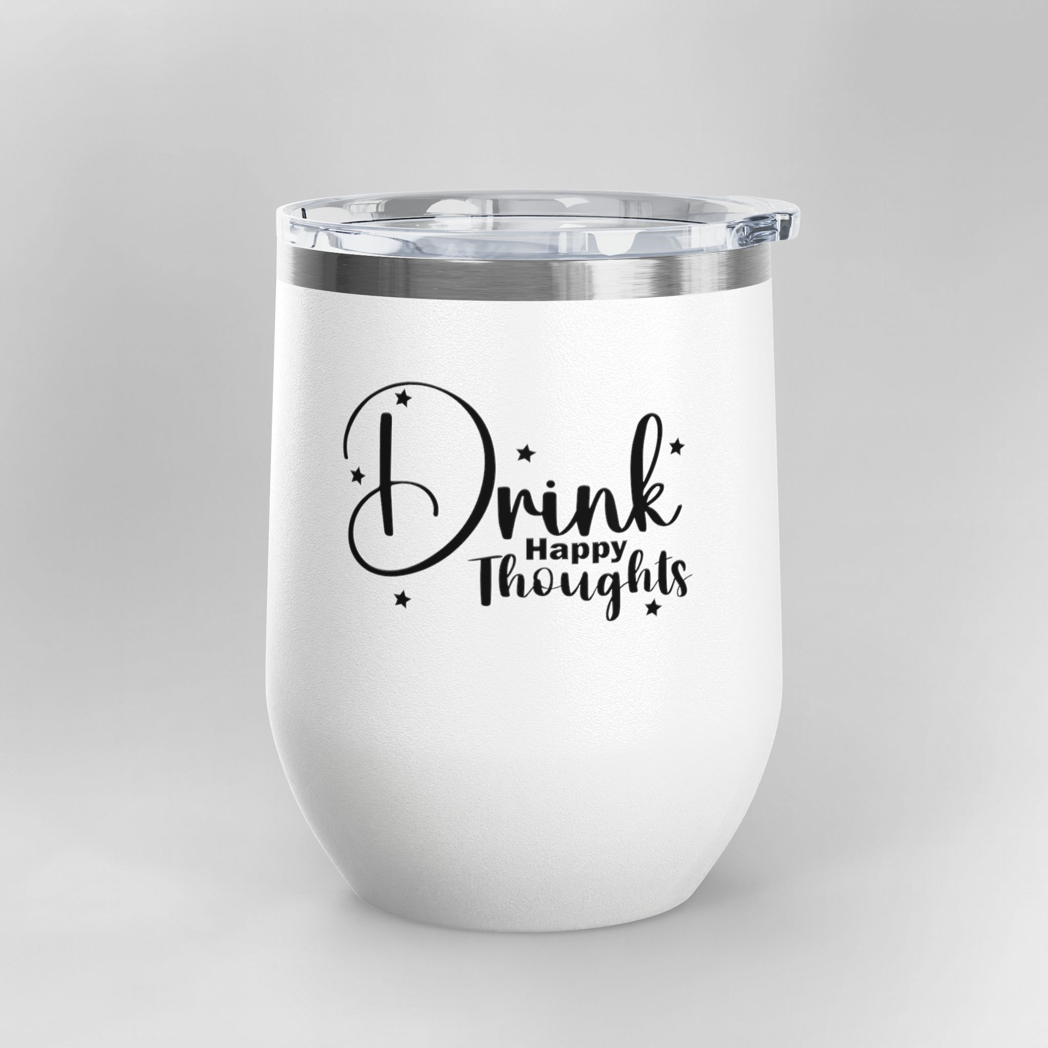 Drink Happy Thoughts - Insulated Wine Tumbler | 12oz - Image 4