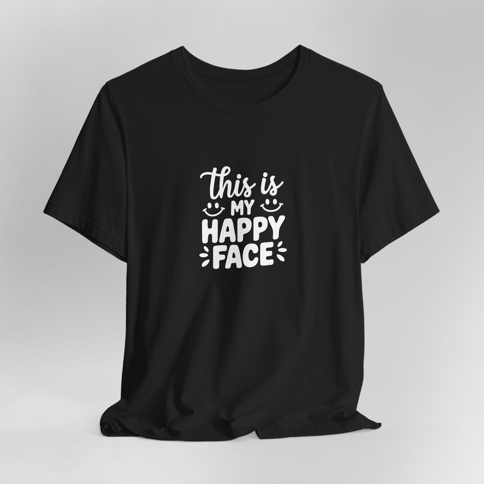 My Happy Face - Unisex T-Shirt